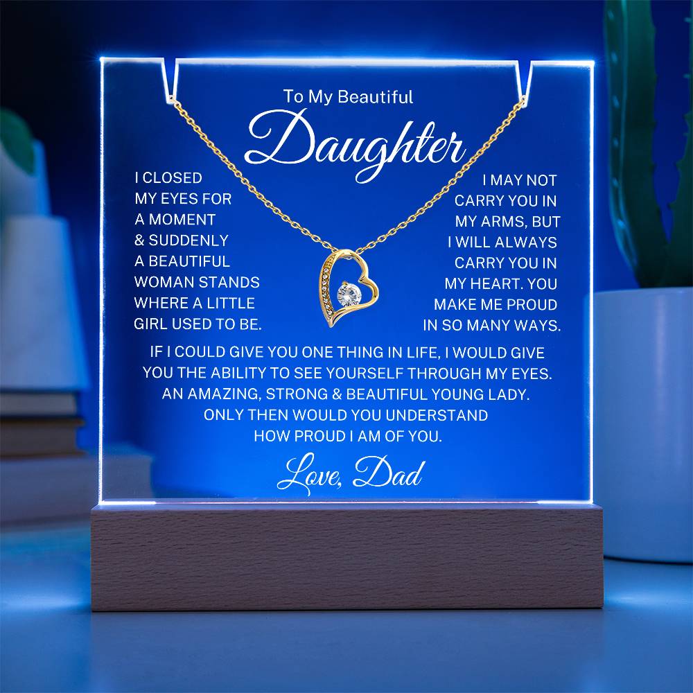 Daughter Love Dad "Closed My Eyes" | Forever Love Acrylic Bundle