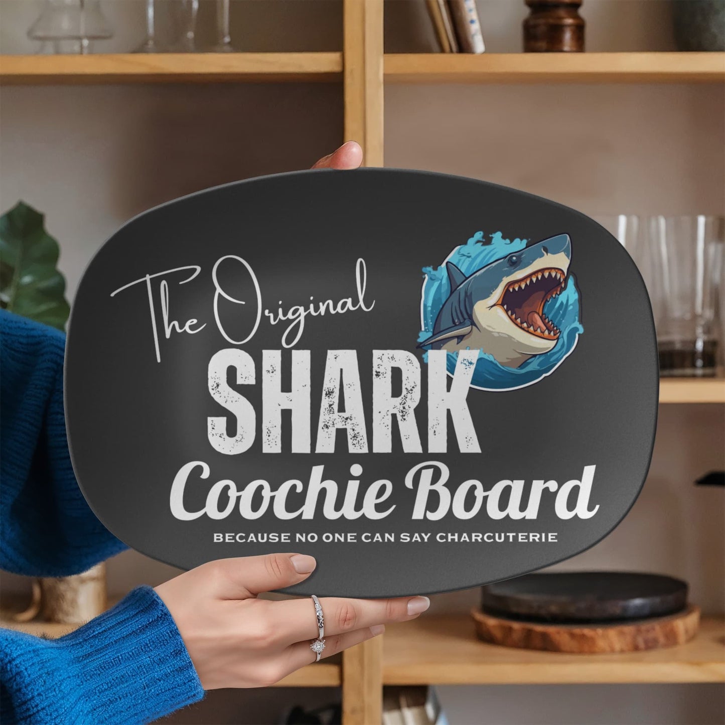 The Original "Shark Coochie Board"Platter
