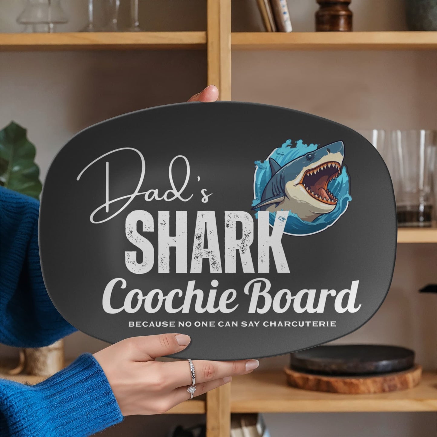 Dad's "Shark Coochie Board" Platter