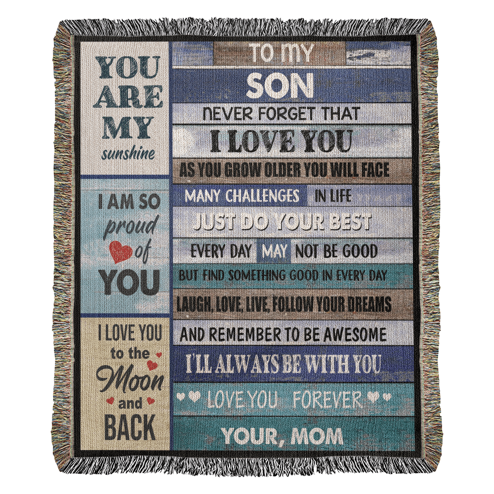 Son Love Mom "Never Forget" | Heirloom Woven Blanket