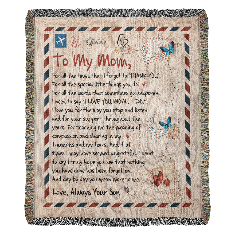 Mom Love Son "For All The Times" | Heirloom Woven Blanket