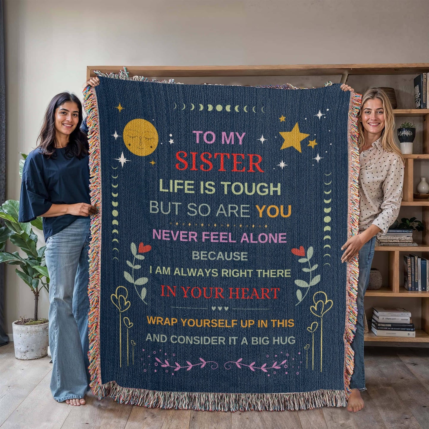 Sister "I Am Always Right There" | Heirloom Woven Blanket