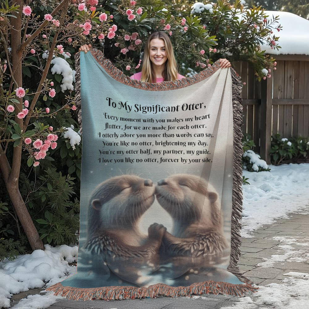 To My Significant Otter | Heirloom Woven Blanket
