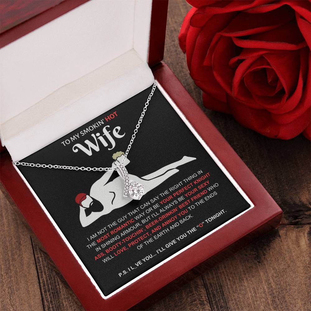 To My Smokin' Hot Wife | Alluring Beauty Necklace - Shoptopia