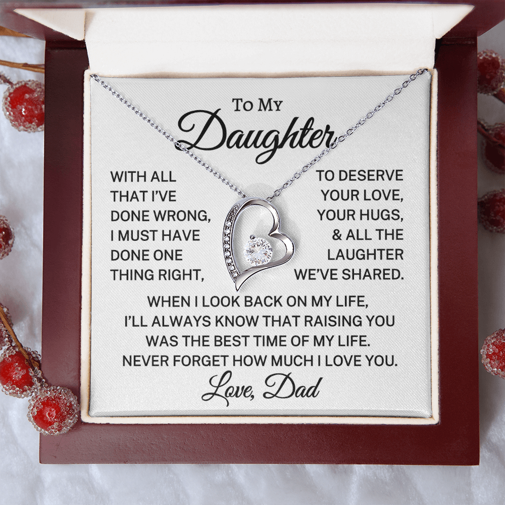 Gift for Daughter Love Dad "One Thing Right" | Forever Love Necklace