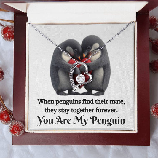 Gift for Soulmate "You Are My Penguin" | Forever Love Necklace