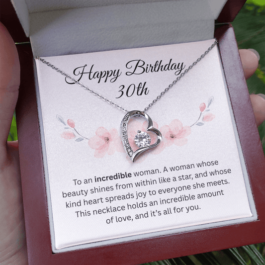 Happy 30th Birthday Gift "To An Incredible Woman" | Forever Love Necklace