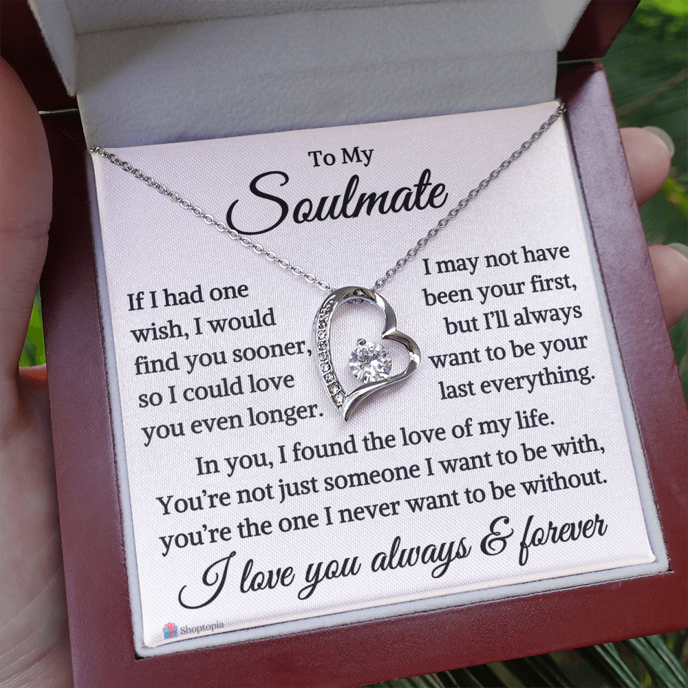 Gift for Soulmate "Never Want To Be Without" | Forever Love Necklace