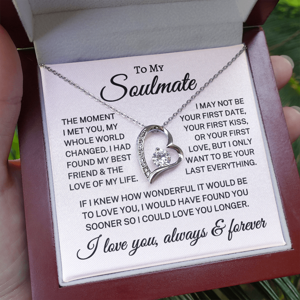 Gift for Soulmate "My Whole World Changed" | Forever Love Necklace