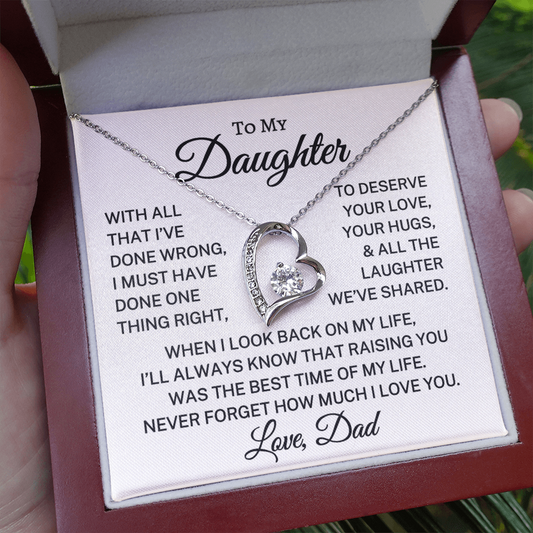 Gift for Daughter Love Dad "One Thing Right" | Forever Love Necklace