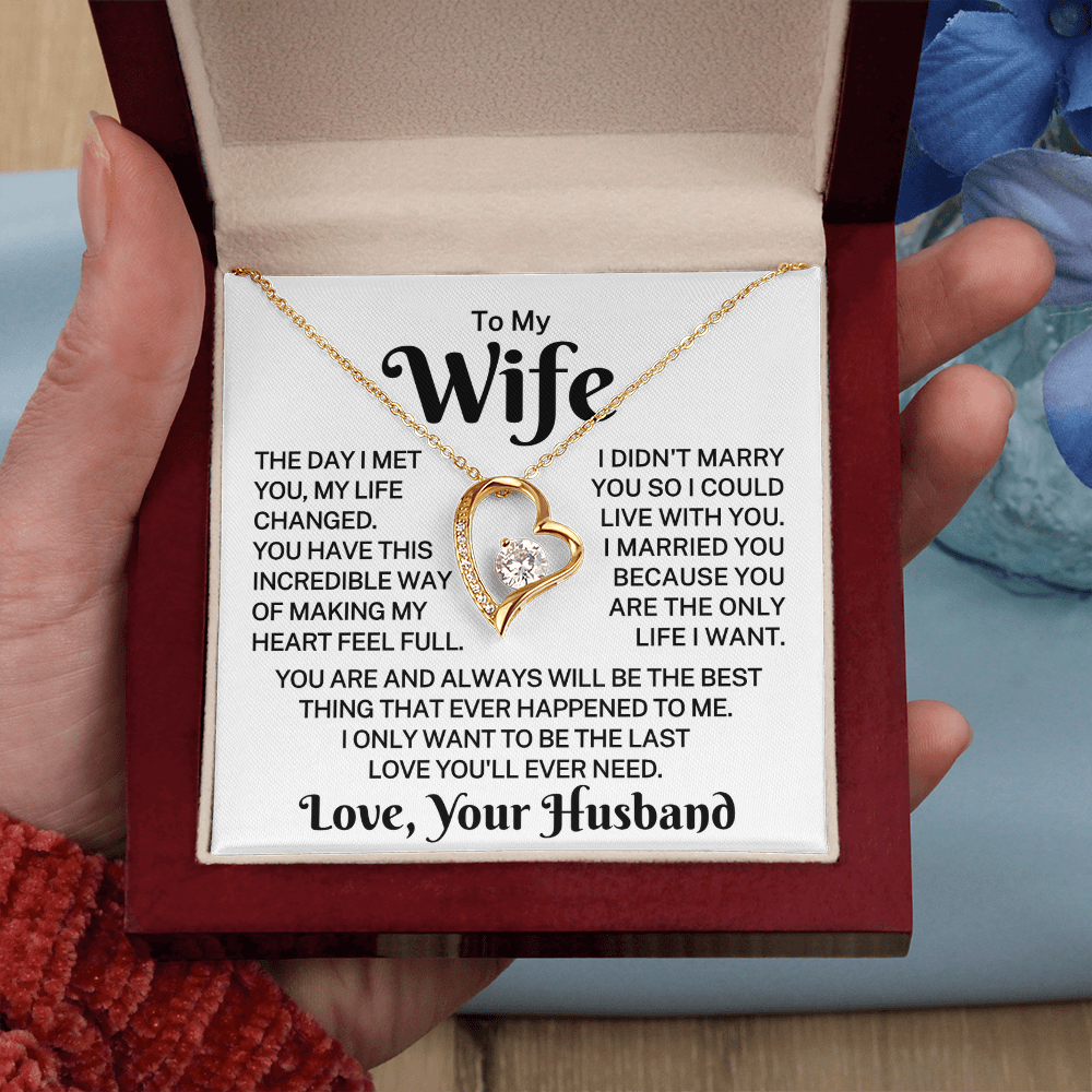 Gift for Wife "Making My Heart Feel Full" | Forever Necklace
