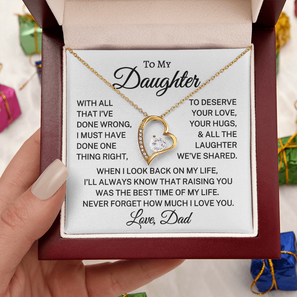 Gift for Daughter Love Dad "One Thing Right" | Forever Love Necklace