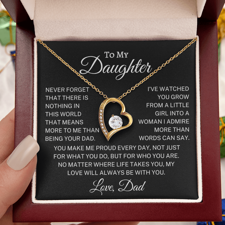 Gift for Daughter From Dad "Being Your Dad" | Forever Love Necklace