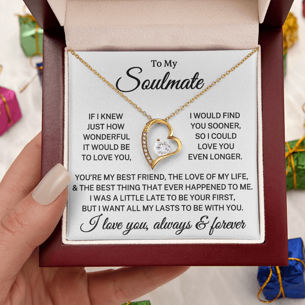 Gift for Soulmate "If I Knew" | Forever Love Necklace