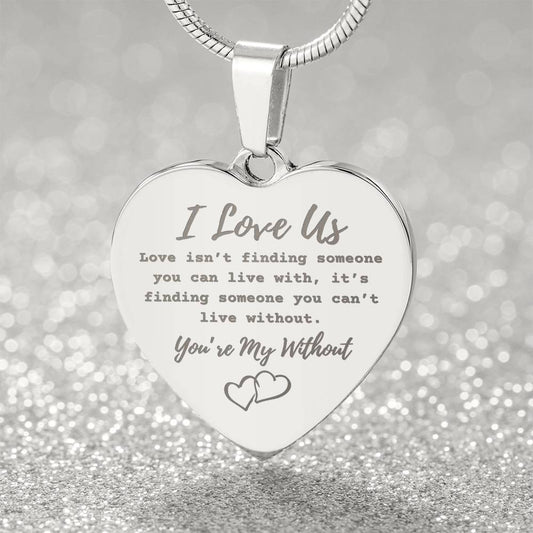 You're My Without | Engraved Heart Necklace with Personalization - Shoptopia Jewelry