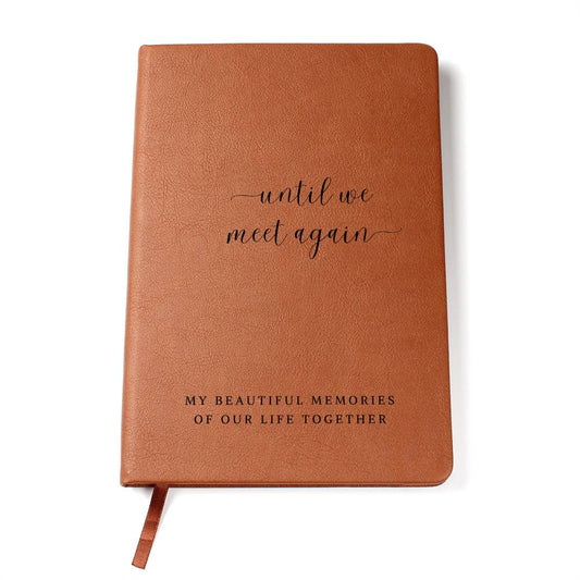 Until We Meet Again | Leather Journal