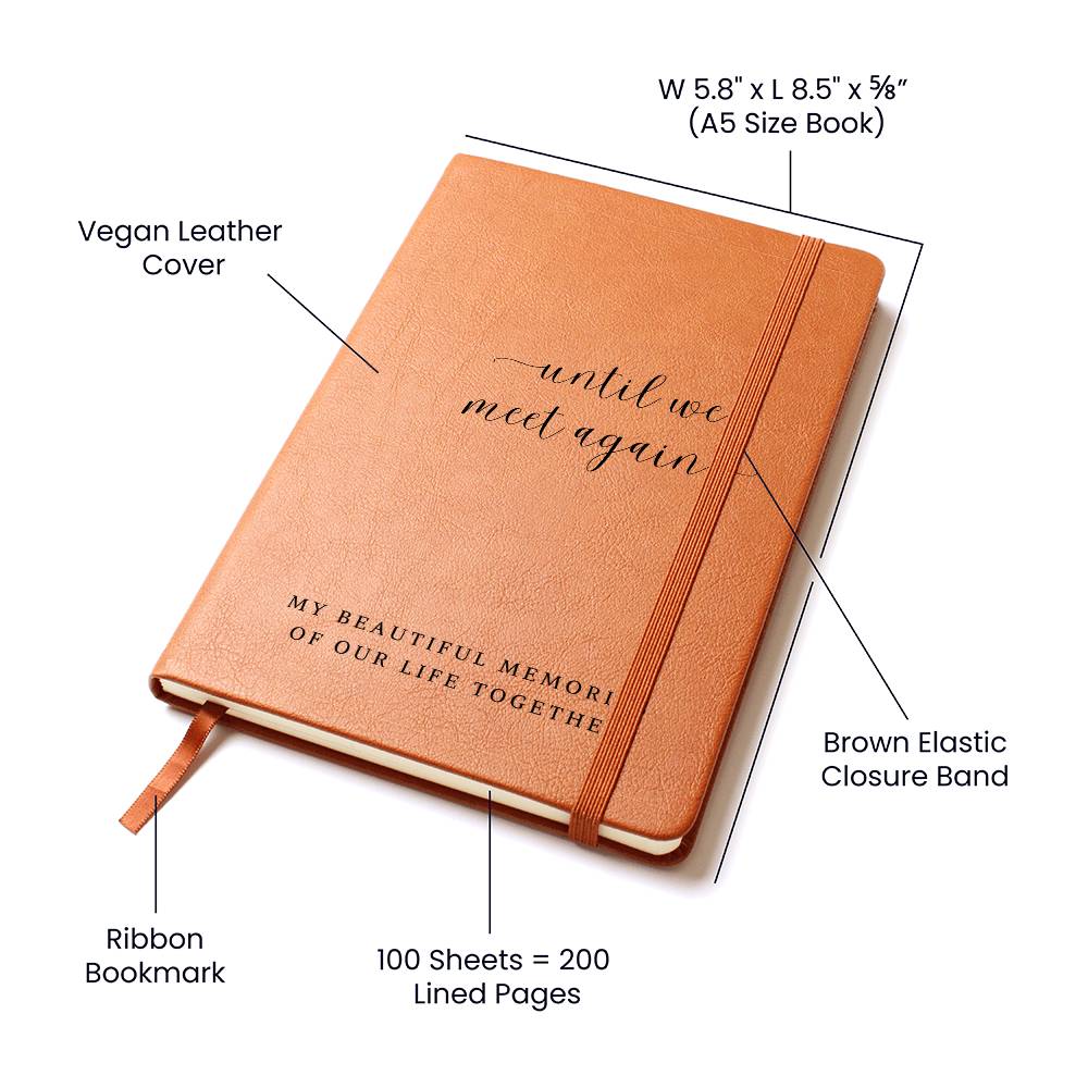 Until We Meet Again | Leather Journal