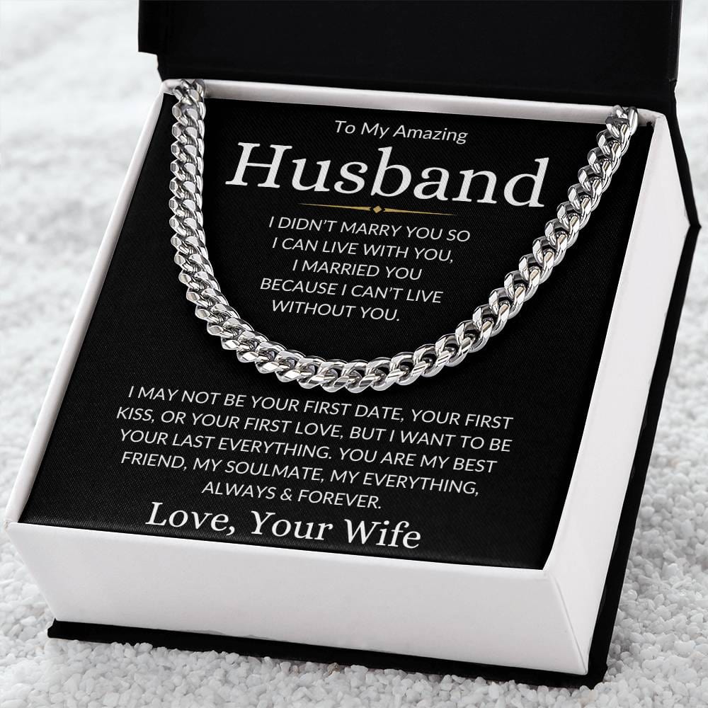 Husband Love Wife "Last Everything" | Cuban Chain Necklace