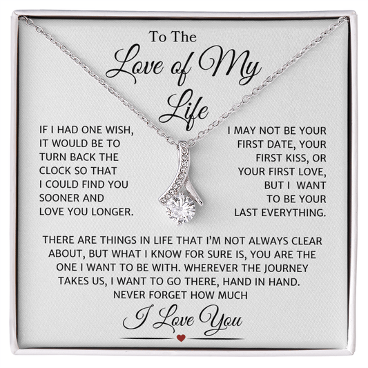 Love of My Life "Last Everything" | Alluring Beauty Necklace
