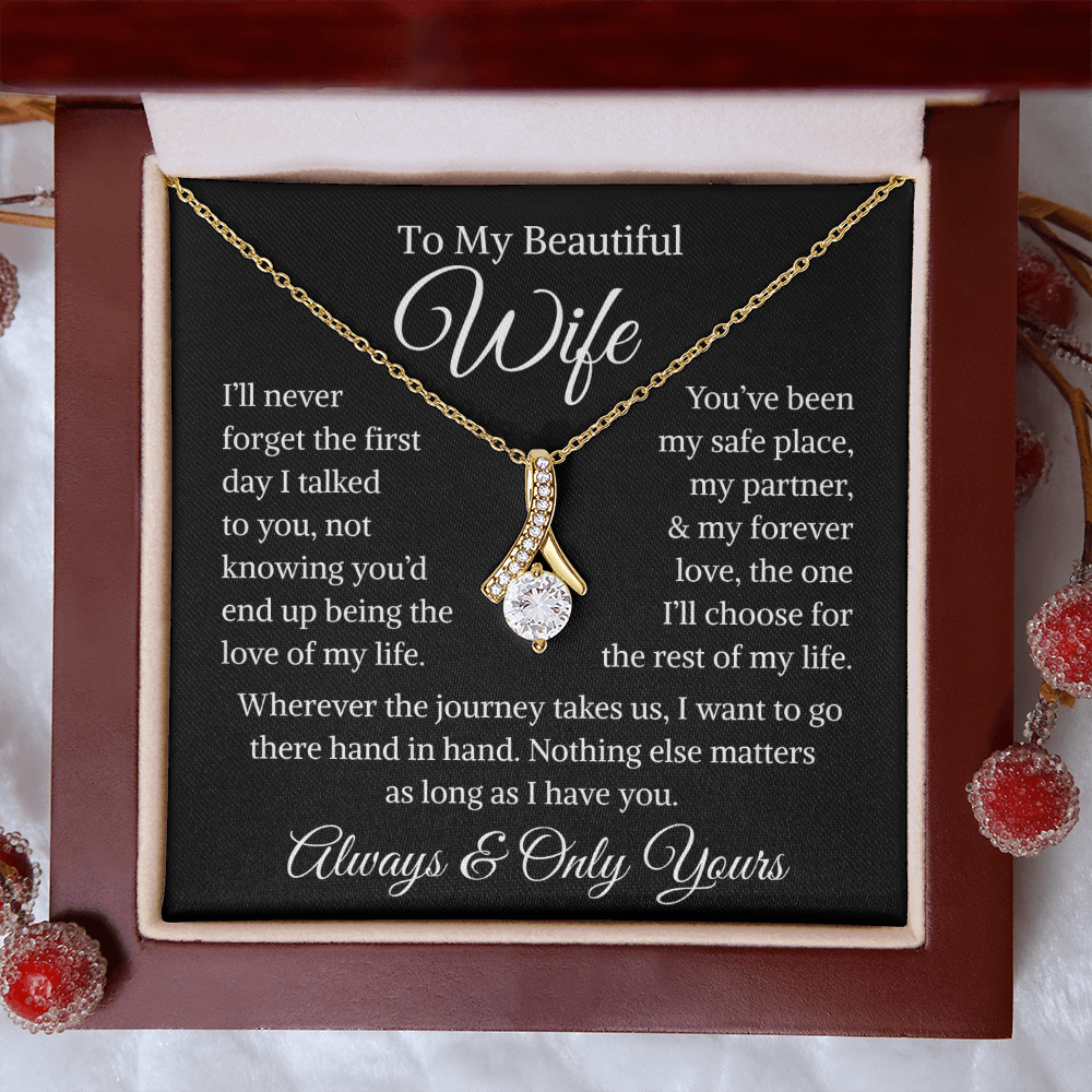 Gift for Wife "I'll Never Forget" | Alluring Beauty Necklace