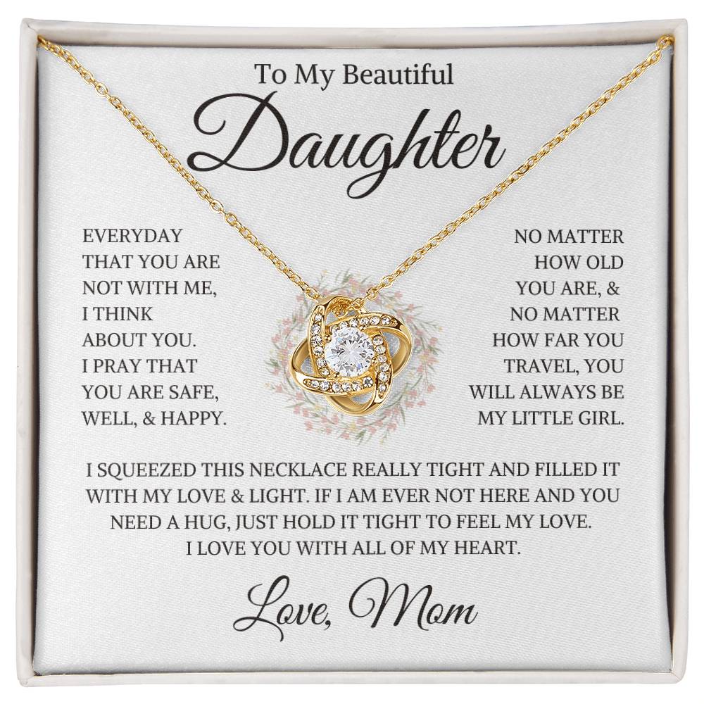 Daughter Love Mom "Always Be My Little Girl" | Love Knot