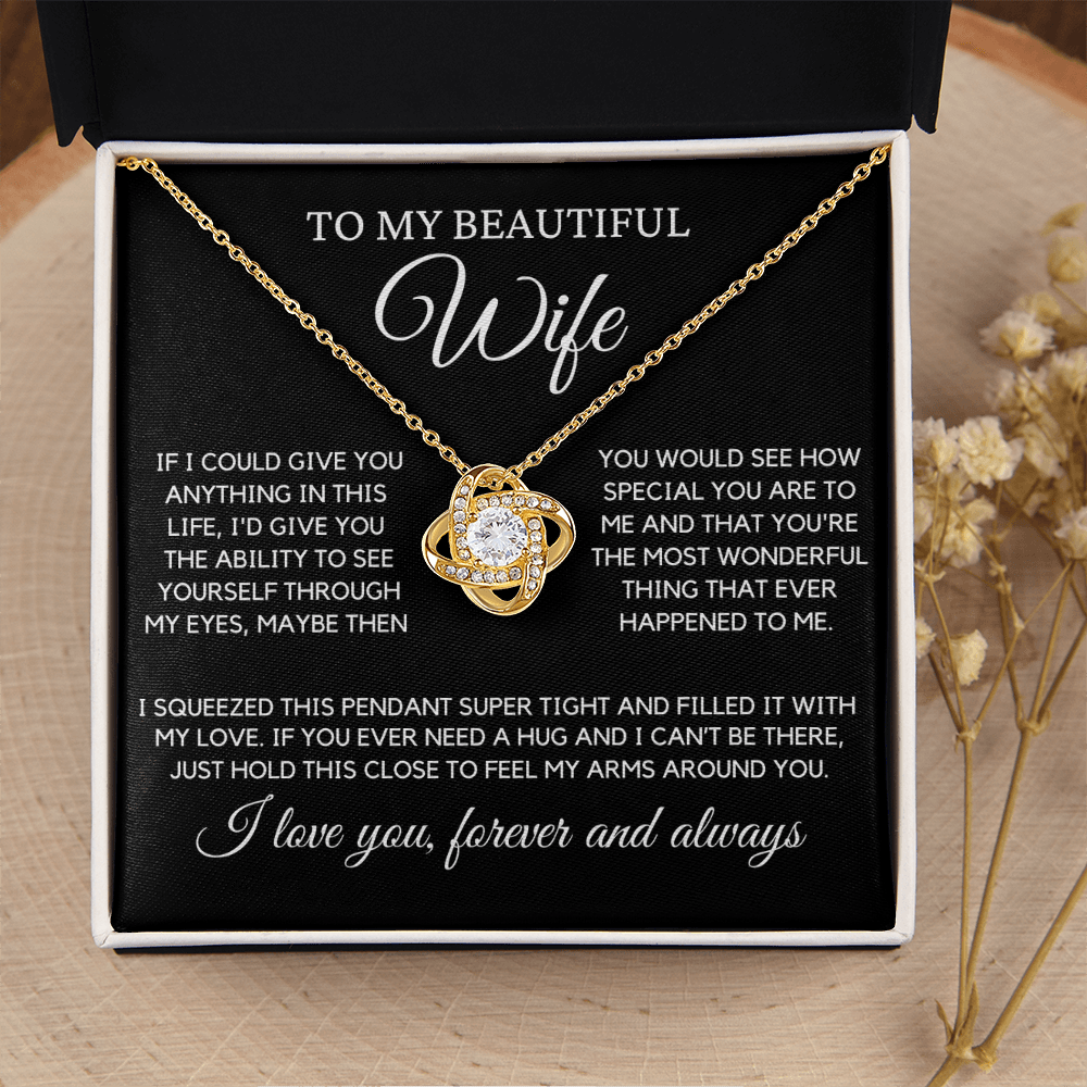 Wife "Most Wonderful Thing" | Love Knot Necklace