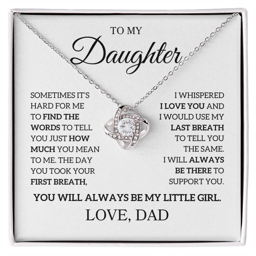 Daughter Love Dad "Use My Last Breath" | Love Knot Necklace