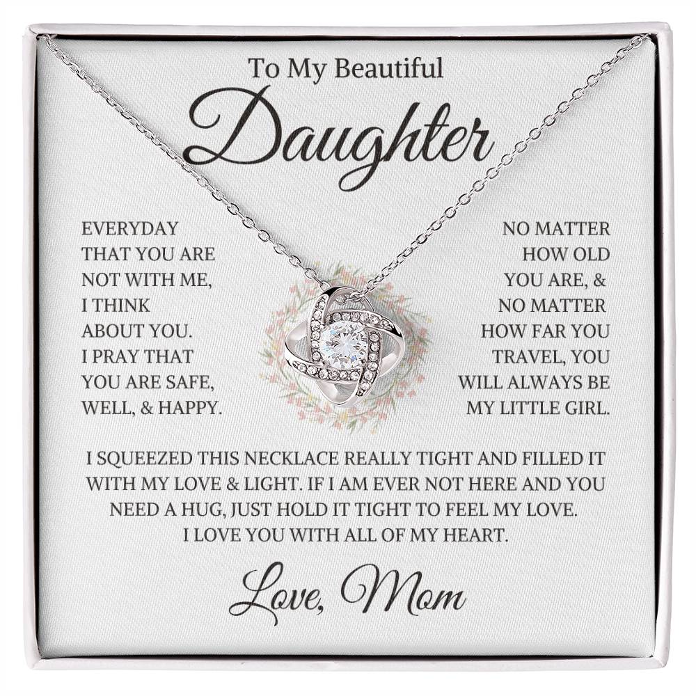 Daughter Love Mom "Always Be My Little Girl" | Love Knot