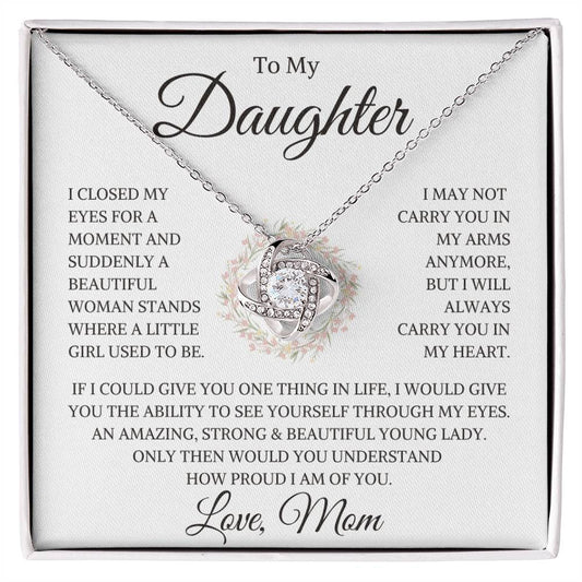 Daughter Love Mom "How Proud I Am" | Love Knot Necklace