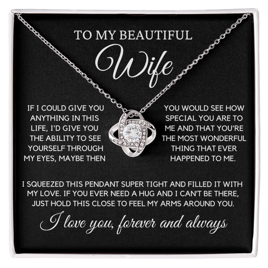 Wife "Most Wonderful Thing" | Love Knot Necklace