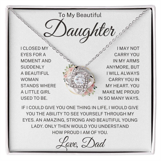 Daughter Love Dad "How Proud I Am" | Love Knot Necklace
