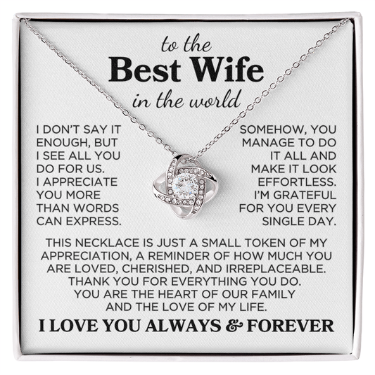 Wife "Best Wife In The World" | Love Knot Necklace