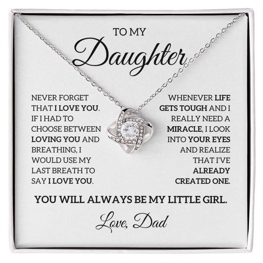 Daughter Love Dad "My Last Breath" | Love Knot Necklace