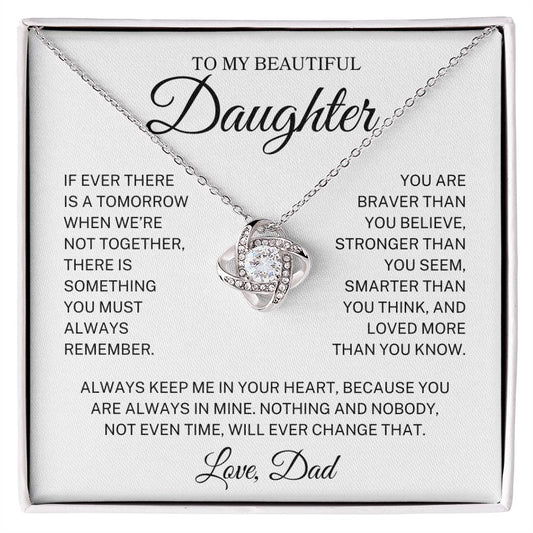 Daughter Love Dad "Always Remember" | Love Knot Necklace