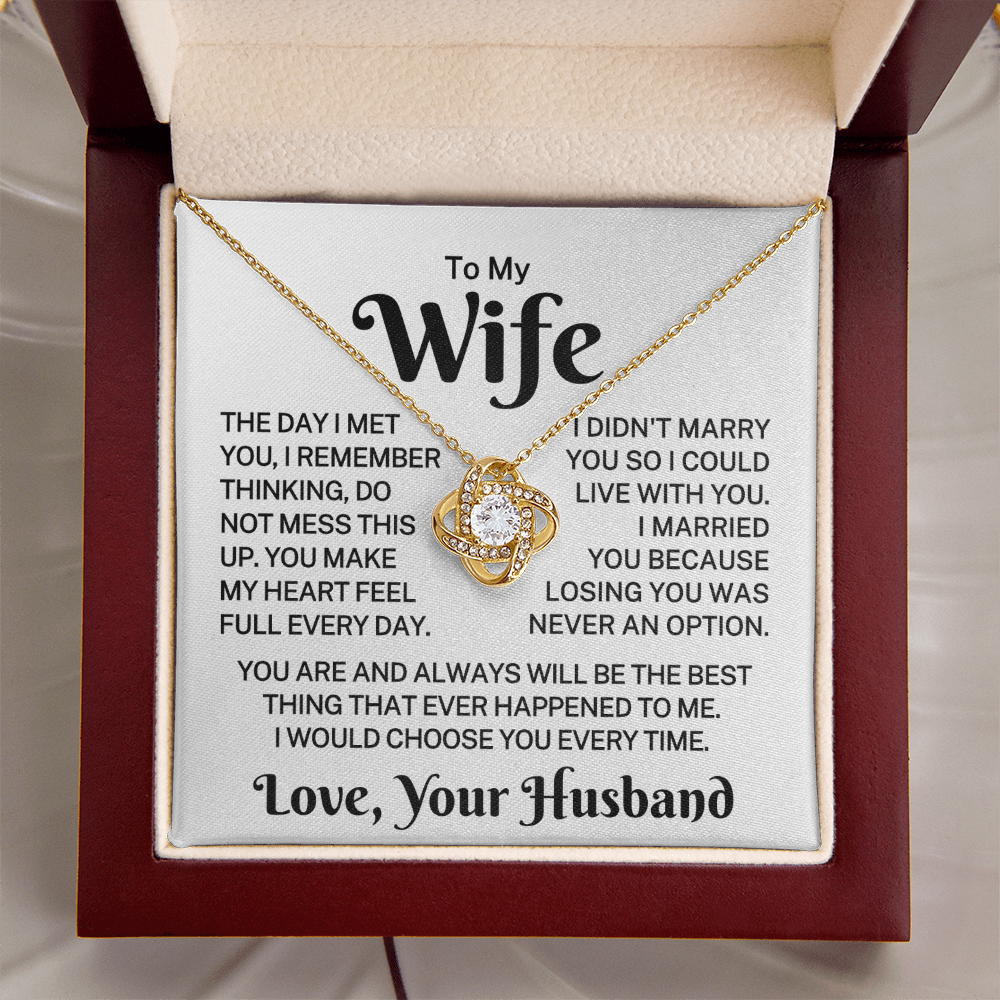 Gift for Wife "Choose You Every time" | Love Knot Necklace