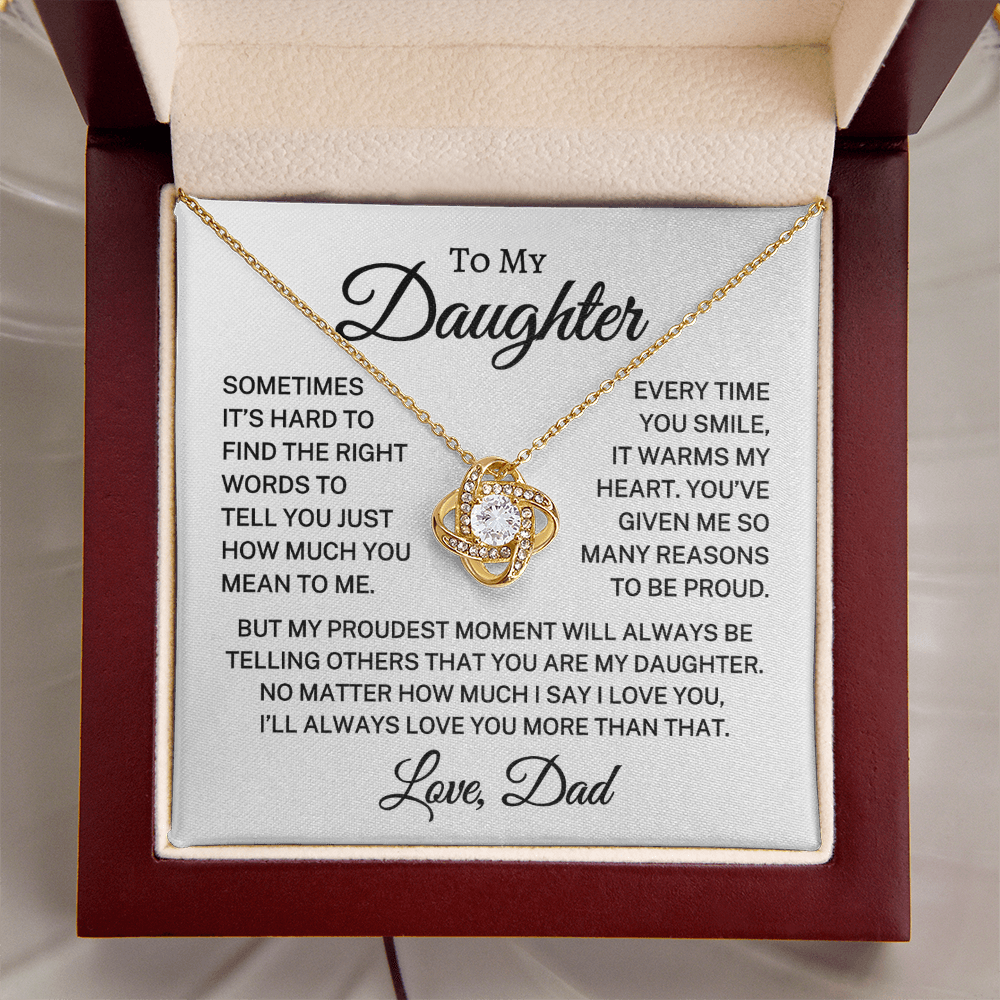 Gift for My Daughter "Reasons To Be Proud" | Love Knot Necklace