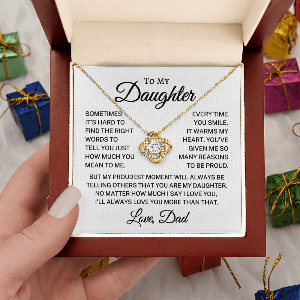 Gift for My Daughter "Reasons To Be Proud" | Love Knot Necklace