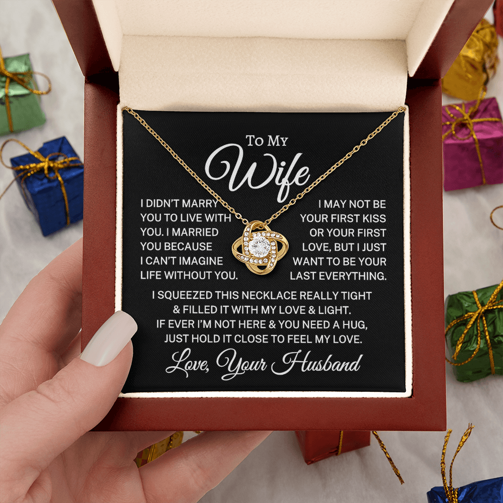 Gift for Wife "Can't Imagine Life Without You" | Love Knot Necklace
