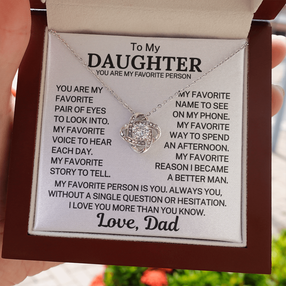 Gift for My Daughter "You Are My Favorite Person" | Love Knot Necklace