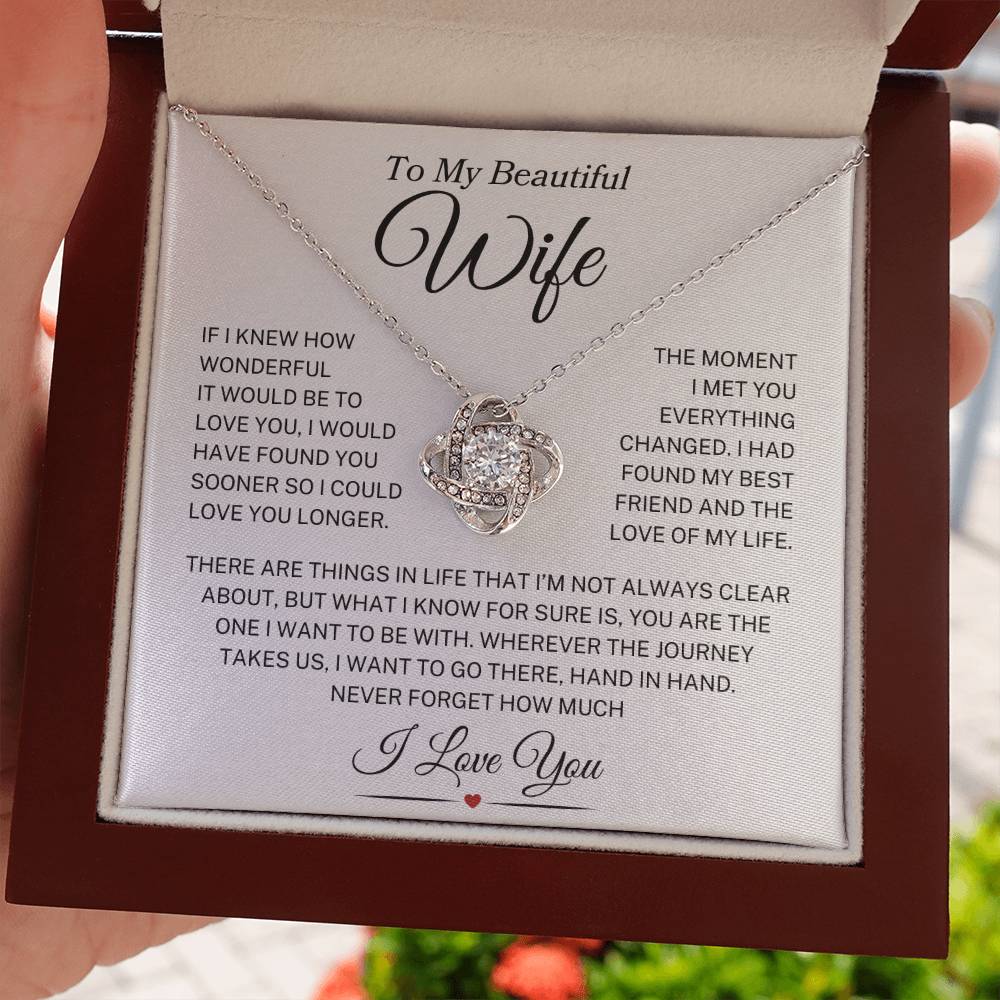 Wife "How Wonderful It Would Be" | Love Knot Necklace