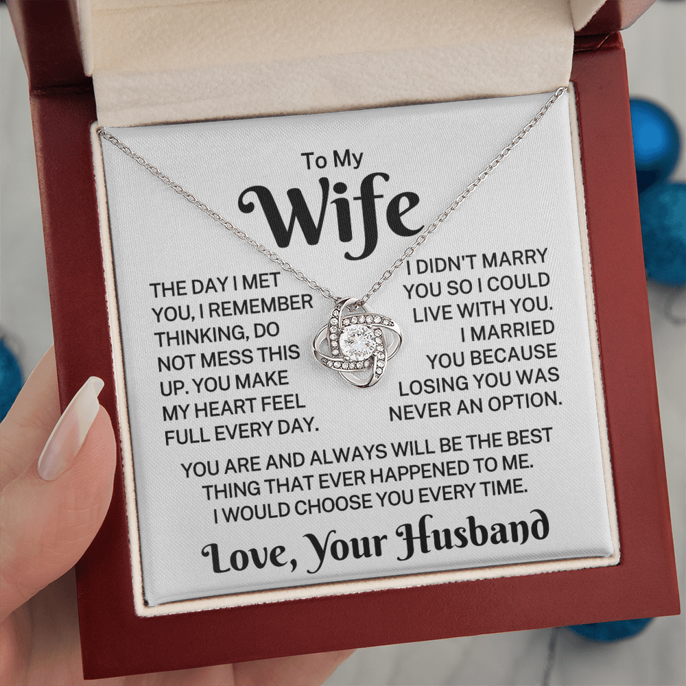 Gift for Wife "Choose You Every time" | Love Knot Necklace
