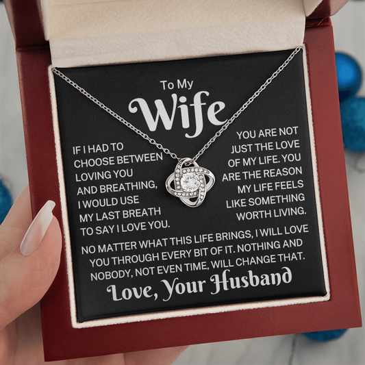 Gift for Wife "Something Worth Living" | Love Knot Necklace