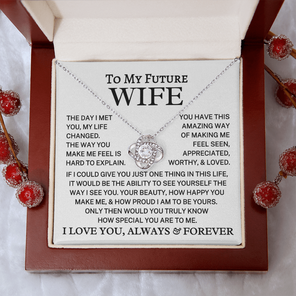 Gift for My Future Wife "Worthy and Loved" | Love Knot Necklace