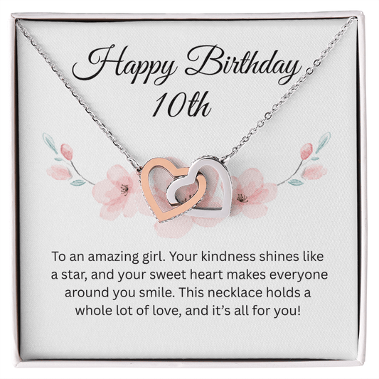 Happy 10th Birthday Gift "To An Amazing Girl" | Interlocking Hearts Necklace