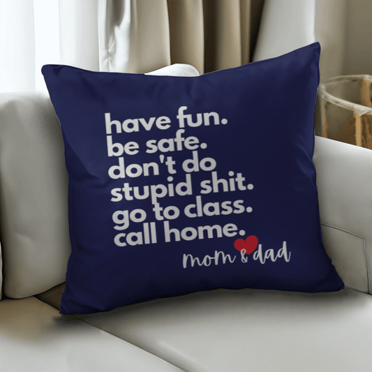 Call Home Love Mom & Dad  | Classic Pillow with Insert