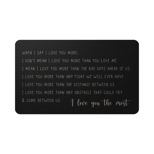 I Love You The Most | Engraved Wallet Card