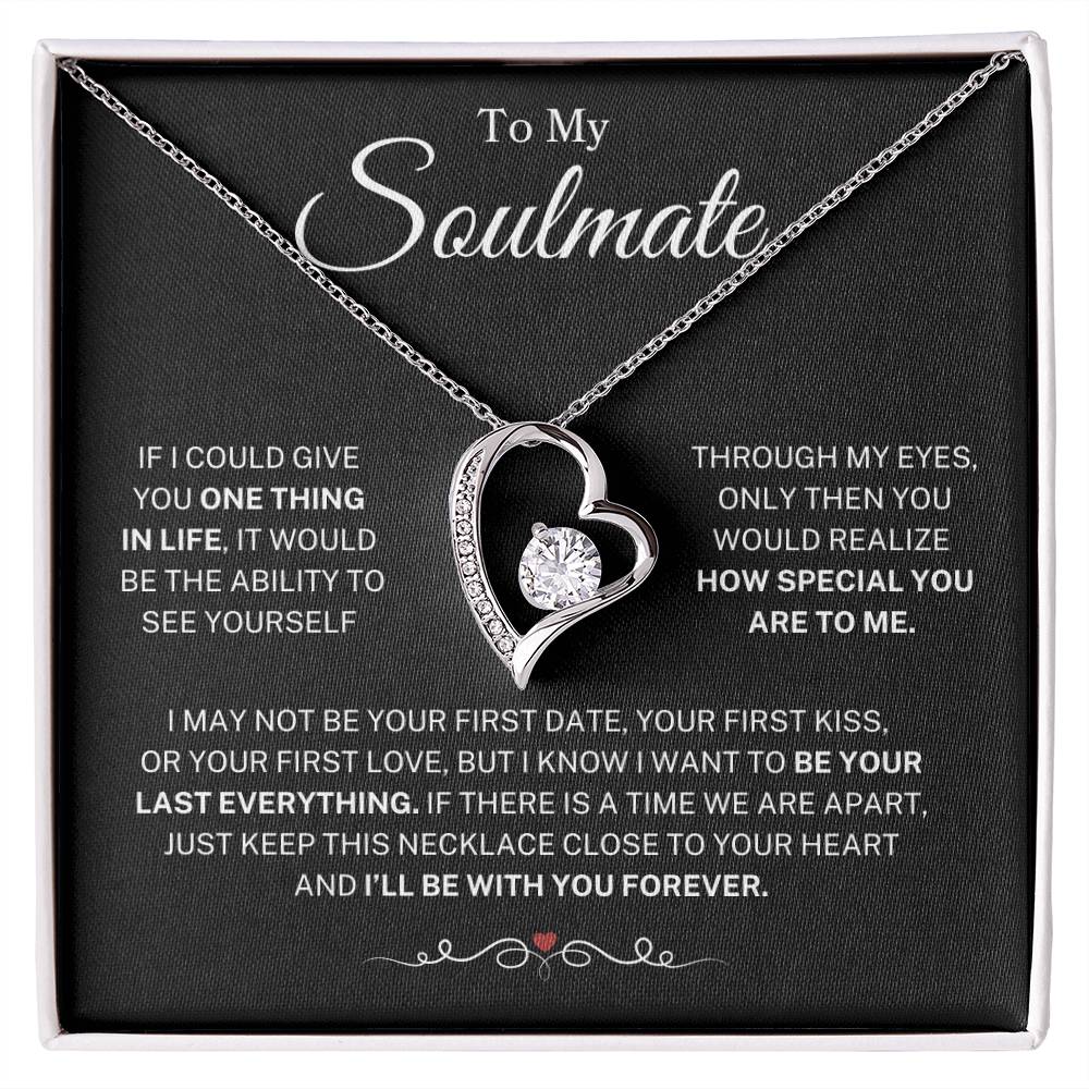 Soulmate "Give You One Thing" | Forever Love Necklace