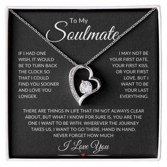 Soulmate "Be Your Last Everything" | Forever Love Necklace