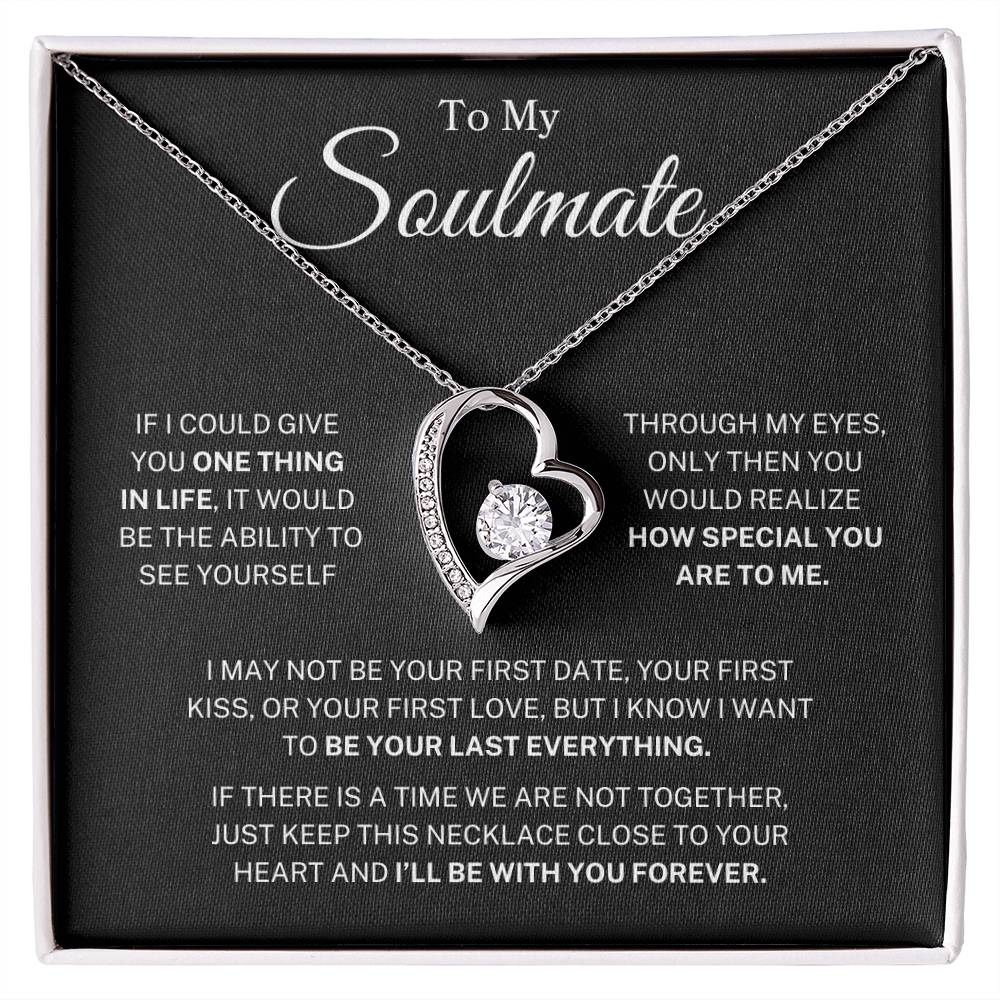 Soulmate "One Thing In Life" | Forever Love Necklace