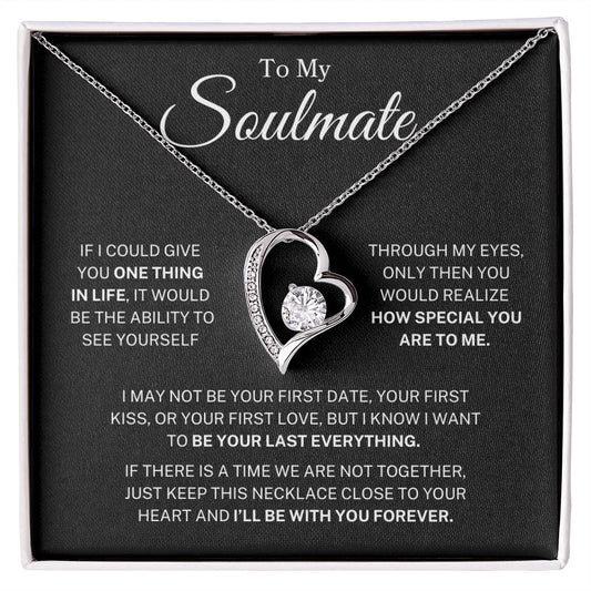 Soulmate "One Thing In Life" | Forever Love Necklace